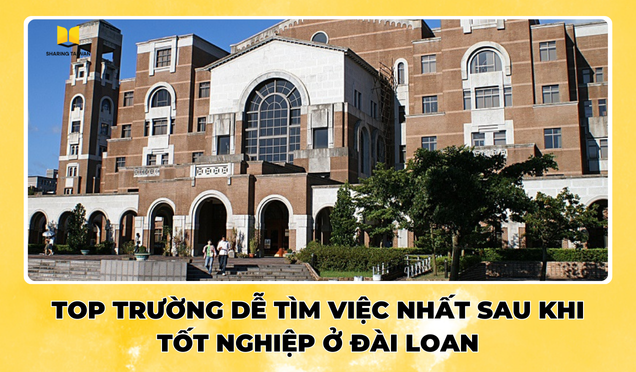 Top trường dễ tìm việc nhất sau khi tốt nghiệp ở Đài Loan