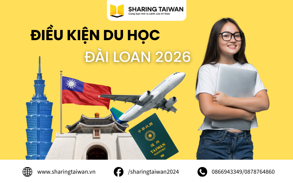 Điều Kiện Du Học Đài Loan 2026