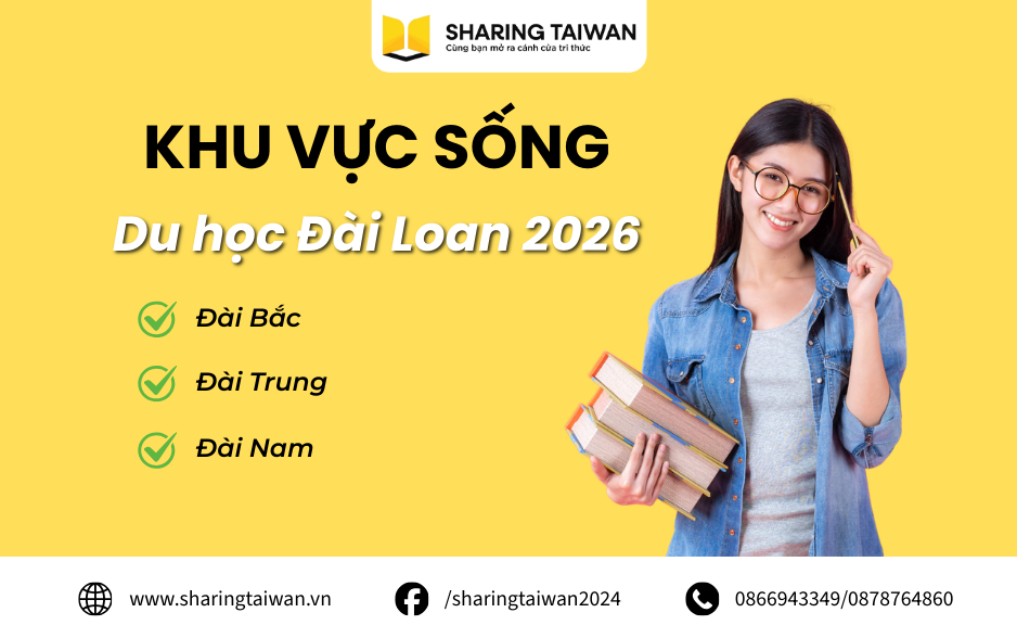 Nên lựa chọn khu vực sống nào? Du học Đài Loan 2026
