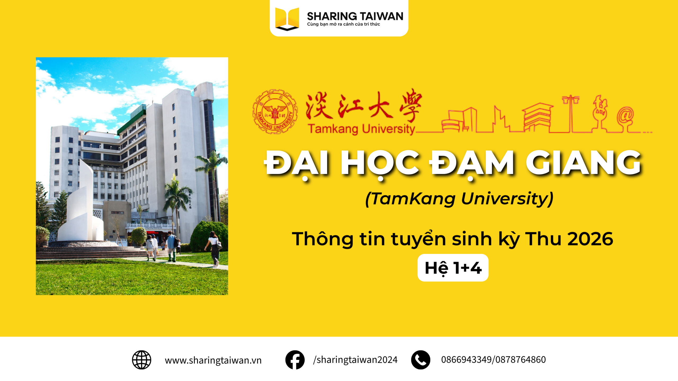 Đại Học Đạm Giang (Tamkang University) Kỳ 09/2026: Hệ 1+4