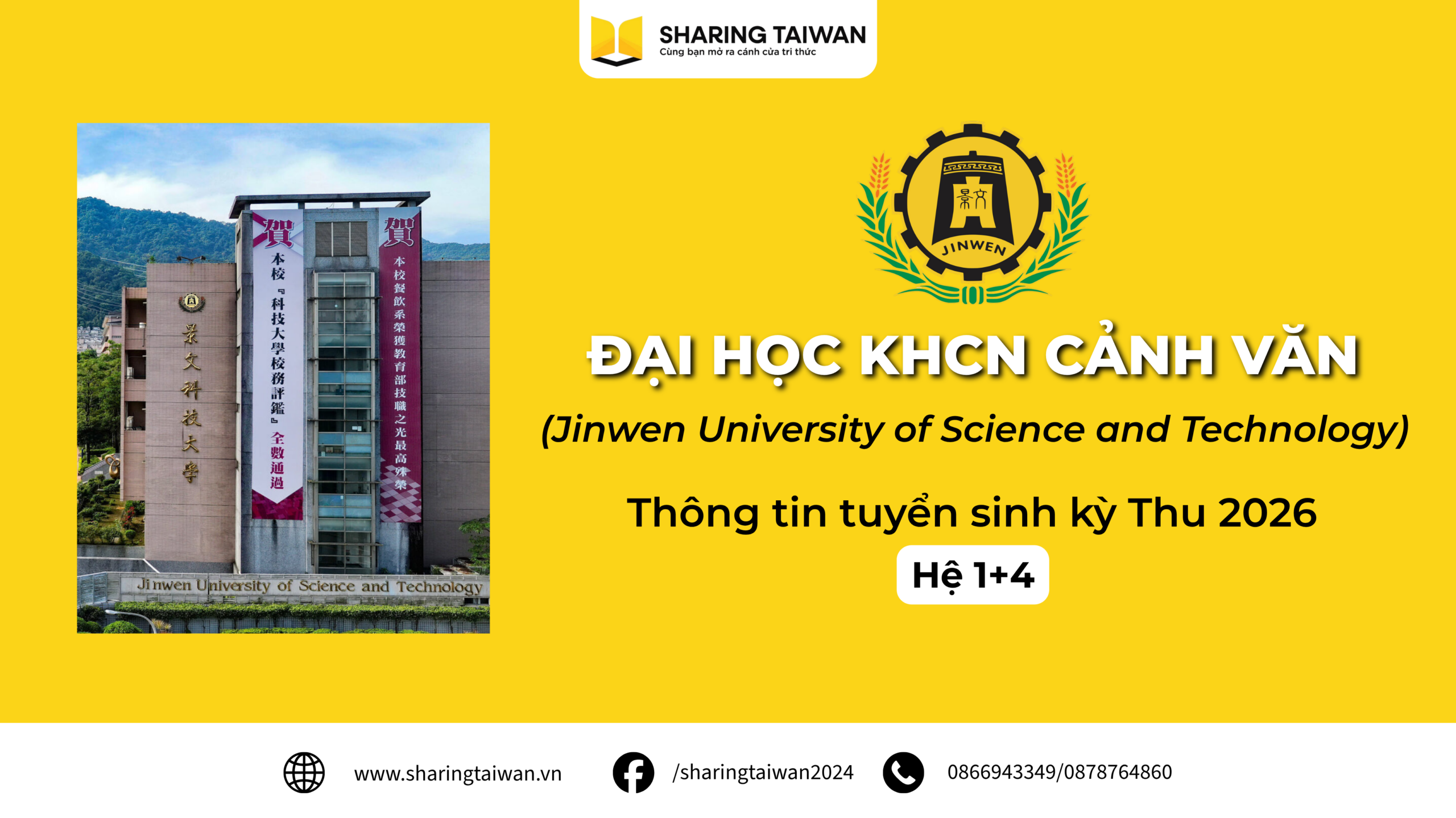 Đại Học Khoa Học Công Nghệ Cảnh Văn Kỳ Thu 2026: Hệ 1+4