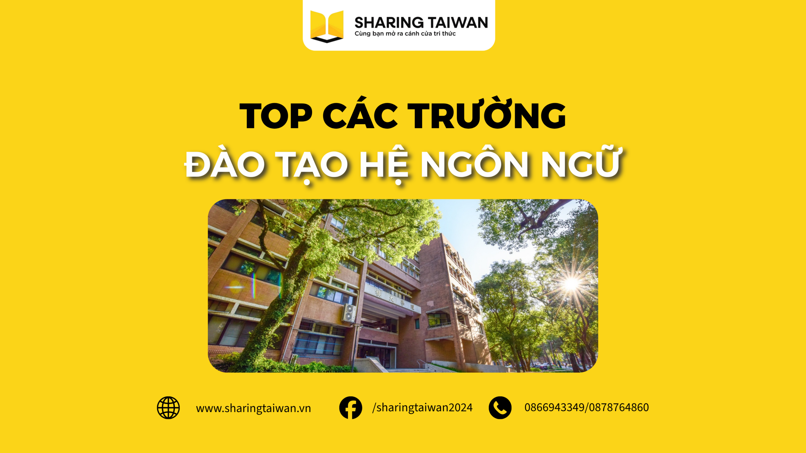 Top Các Trường Đào Tạo Hệ Ngôn Ngữ Chất Lượng Tại Đài Loan